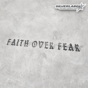 Silver Faith Over Fear Slap